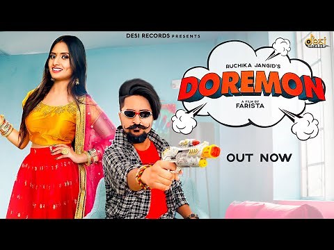Doraemon Song - Official Video | Ruchika Jangid | Kay D | Yogi Amarjeet | Farista | GR | Haryanvi