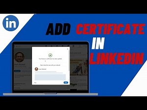 How To Add Certificates To Your Linkedin Profile - Quick & Easy