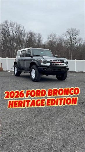2026 Ford Bronco Heritage Edition!