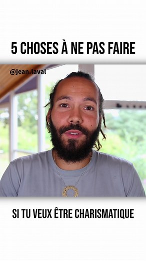 Conseils pour être charismatique: Jean Laval