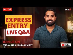 Express Entry Canada LIVE | Ask Your PR Questions! CRS, Work Experience, Education