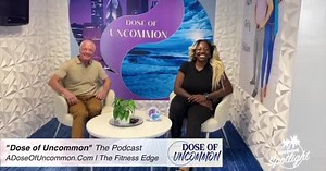 'Dose of Uncommon' podcast inspires you to achieve your New Year goals