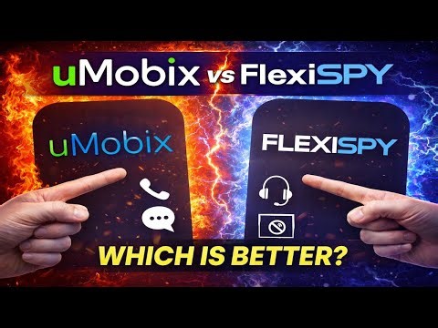 uMobix Vs FlexiSPY: Comparison Of The Best Spy Apps