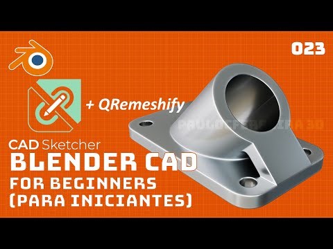 CAD in Blender with easy retopology. CAD Sketcher and QRemeshify - Blender CAD for beginners 023