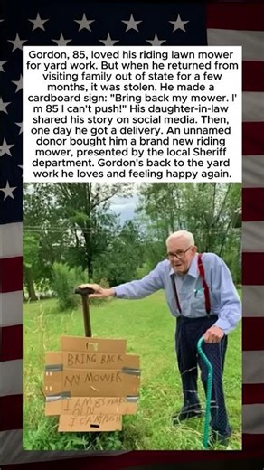 85-Year-Old’s Sign Brings Him A New Mower