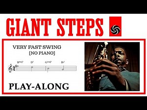 Giant Steps [No Piano] - Very Fast Swing || BACKING TRACK