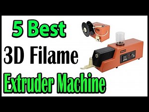 TOP 5 Best 3D Filament Extruder Machine Review 2025