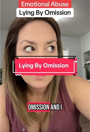 Lying by Omission: Understanding Emotional Abuse