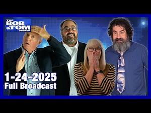 The BOB & TOM Show - January 24, 2025