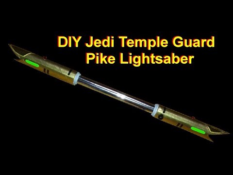 DIY Star Wars Jedi Temple Guard Pike Lightsaber
