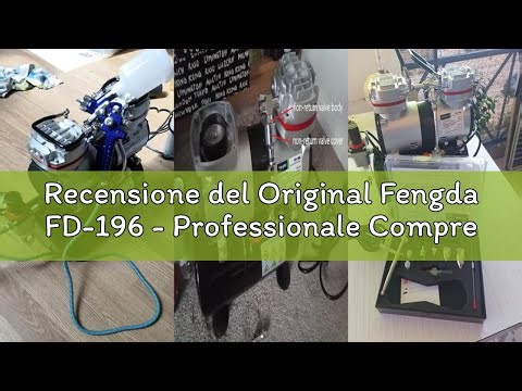 Recensione del Original Fengda FD-196 - Professionale Compressore Aerografo per modellismo con cassa