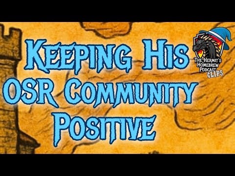 @ChrisGonnerman Talks About Making Keeping His OSR Commununity Positive and Productive