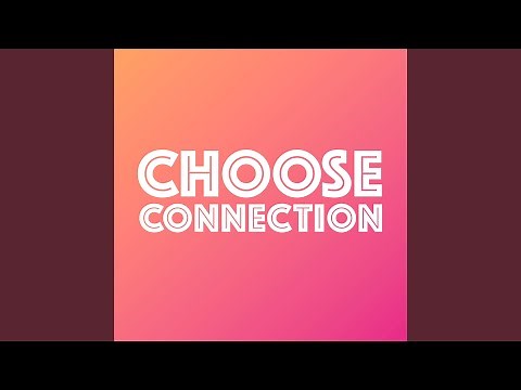 Choose Connection