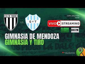 EN VIVO | GIMNASIA DE MENDOZA VS GIMNASIA Y TIRO DE SALTA | COPA ARGENTINA
