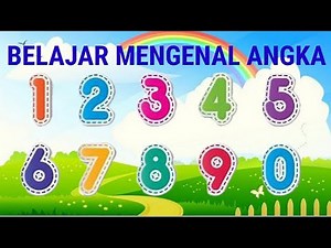 Belajar Mengenal Angka 1 sampai 100 Dalam Bahasa Indonesia, belajar angka untik anak PAUD