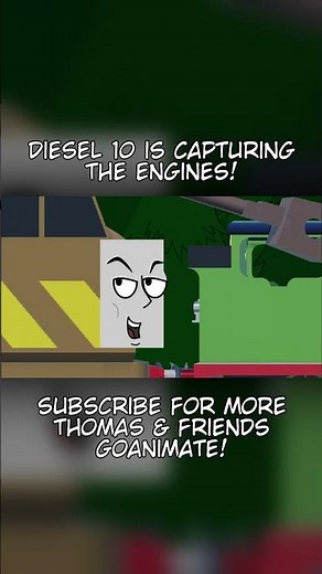 Diesel 10 Captures Percy! #goanimate #thomasandfriends #thomasthetrain #thomas #animation #memes #hi