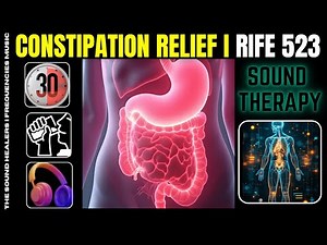 CONSTIPATION I RIFE No. 523 I Exploring Energy Frequencies