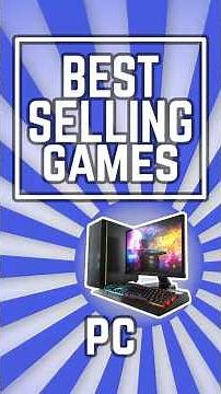 The Best Selling PC Games Of All Time!