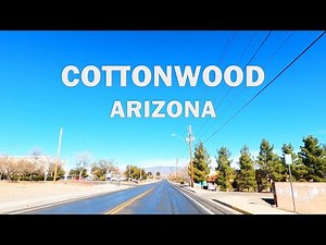 Cottonwood, AZ - 4K