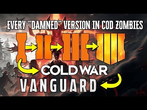Every Version of "DAMNED" in COD Zombies [Black Ops, BO2, BO3, BO4, Cold War and Vanguard Zombies]