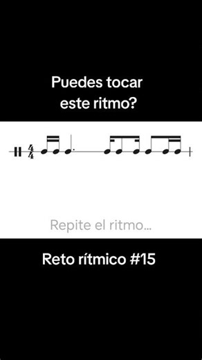 Reto rítmico #15- Rhythm Reading Challenge #15