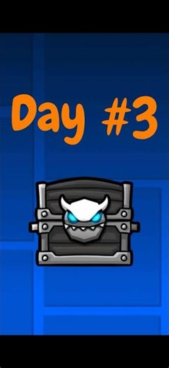 day 3 of opening a chest in gd #gd #games #chestopening