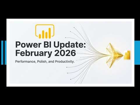 Power BI Update - February 2026 | Microsoft Power BI Desktop Update |
