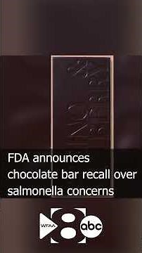 Chocolate bar recall over salmonella concerns
