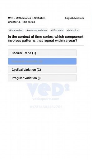 Time Series Seasonal Variation Explained 12th Math Stats