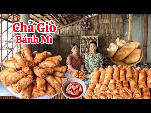 CHẢ GIÒ BÁNH MÌ giòn lâu ai cũng mê bí quyết ở đây nè 