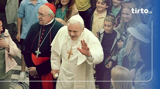 Nonton The Two Popes Sub Indo, Sinopsis, dan Link Streaming
