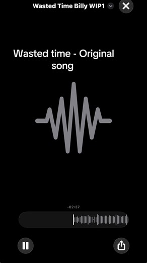 Wasted Time: An Original Song for Musicians