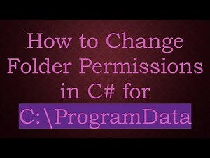 How to Change Folder Permissions in C# for C:\\ProgramData