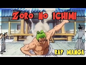 RAP MANGAS - ZORO NO ISHIMI - Zoro L'Frérot prod by Fablex10