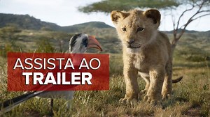 Assista ao trailer oficial de 'O Rei Leão'