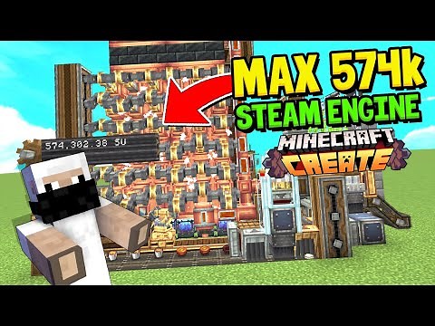 HOW TO GET MAX 574K SU POWER IN STEAM ENGINE | CREATE MOD TUTORIAL