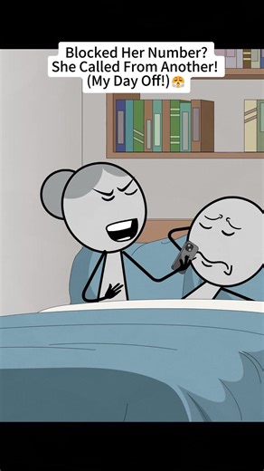 Blocked Her Number? She Called From Another! (My Day Off!) Audio credits@✨️The Real Veronika ✨️ #animation #animationmeme #work #worklife #manager