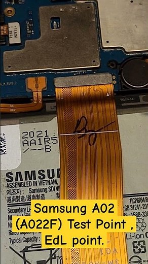 Samsung A02 (A022F) Test Point , EdL point✅️
