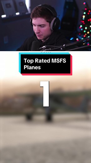 Top Rated Microsoft Flight Sim Planes