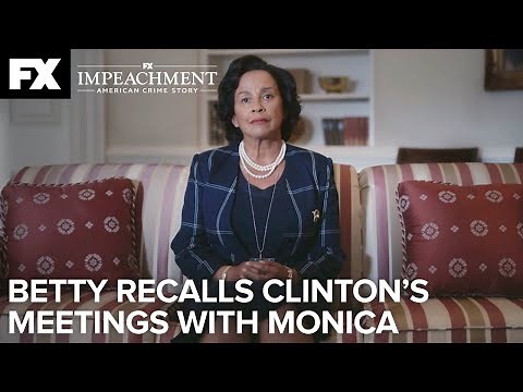 Betty Recalls Clinton's Meeting with Monica | Impeachment: American Crime Story – Ep.7 | FX