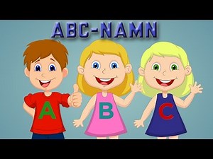 ABC på svenska - Namn-ABC - Svenska Barnsånger