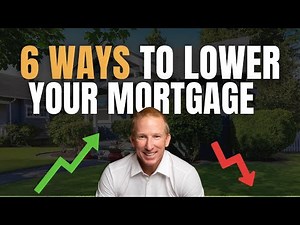 6 Ways To Lower Your Mortgage Payment (Refinance, Recast, Insurance)
