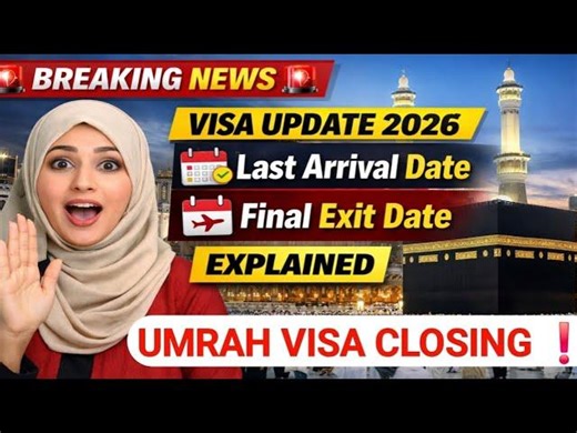 🚨 UMRAH VISA 2026 FINAL Dates Announced | Visa Closure, Last Entry Exit DEADLINES | Maryum Ibrar