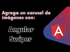 Carrusel de imágenes con Angular Swiper - paso a paso