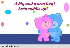Let's Cuddle Up!