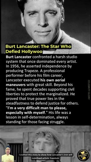 Burt Lancaster: The Star Who Defied Hollywood