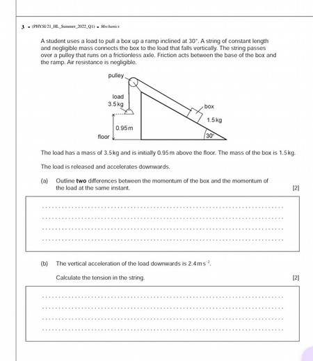 A student uses a load to pull a box up a ramp inclined at 30°. ... | Filo