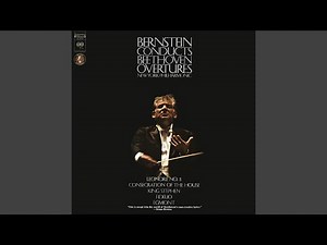 Leonore Overture No. 3, Op. 72a (2017 Remastered Version)