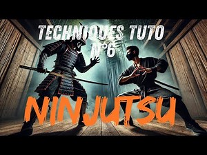 Learn Ninjutsu: Essential Techniques - Tutorial #6
