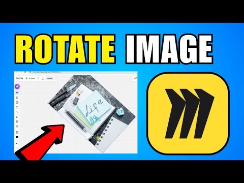 How To Rotate Image In Miro (2026) (Complete Guide)